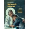 Spytovanie svedomia pre tých, čo túžia po vnútornom uzdravení (Dorota Mazurová)