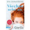 Všechno nebo nic - Eva Urbaníková