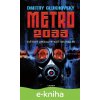 E-kniha Metro 2033 - Dmitry Glukhovsky
