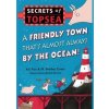 Friendly Town Thats Almost Always by the Ocean - M. Shelley Coats, Disney Press