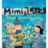 Mimi & Líza - Katarína Moláková, Katarína Kerekesová, Ivana Šebestová, Anna Vášová