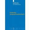 Deutsches Aussprachewoerterbuch (Eva-Maria Krech,Eberhard Stock,Ursula Hirschfeld,Lutz Christian Anders)(Pevná)