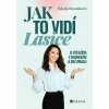 Jak to vidí Lasice - Nikola Rusnáková