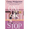 One Last Stop - McQuistonová Casey
