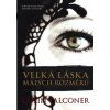 Velká láska malých rozměrů - Falconer Colin