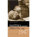 Parížska mierová zmluva z roku 1947 - Romsics, Ignác