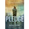 The Pledge - Kent Kathleen Kent