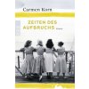 Zeiten des Aufbruchs (Carmen Korn)(Brožovaná)