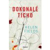 Dokonalé ticho - Helen Fieldsová