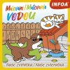 Malování/Maľovanie vodou - Naše zvířátka/Naše zvieratká