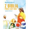 Z Biblią przez cały rok. Opowieści dla dzieci