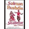 Shalimar the Clown - Salman Rushdie, Random House Books