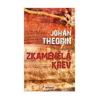 Zkamenělá krev - Johan Theorin