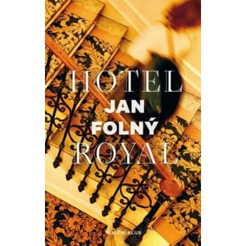 Hotel Royal - Jan Folný