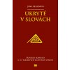 Ukryté v slovách - Jana Skladaná