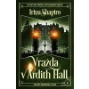 Vražda v Ardith Hall - Irina Shapiro