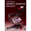 Osobní a rodinné finance - Luboš Smrčka