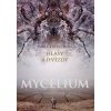 Mycelium V: Hlasy a hvězdy (Vilma Kadlečková)