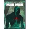 Hush Hush - Unlimited Survival Horror