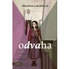 Odvaha - Markéta Lukášková
