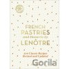 French Pastries and Desserts by Lenôtre - Flammarion