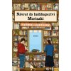 Návrat do knihkupectví Morisaki - Satoshi Yagisawa