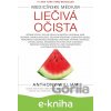 Liečivá očista - Anthony William