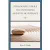 Philosophy's Role in Counseling and Psychotherapy (Peter B. Raabe)(Brožovaná)