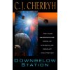 Downbelow Station: Or the Company Wars (C. J. Cherryh)(Brožovaná)