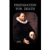 Preparation for Death or Considerations on the Eternal Maxims