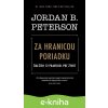 Za hranicou poriadku - Jordan B. Peterson