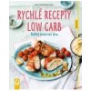 Rychlé recepty Low Carb Štíhlá linie raz dva - Pfannebecker Inga