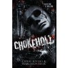 Chokehold (Leigh Rivers,Harleigh Beck)(Brožovaná)