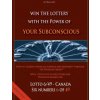 Win the Lottery with the power of your subconscious - Lottery - 6/49 - Canada: How to achieve financial freedom and prosperity through the Pendelmetho (Jo Nouvell)(Brožovaná)