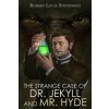 The Strange Case of Dr. Jekyll and Mr. Hyde (Robert Louis Stevenson)(Brožovaná)