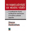 To nejdůležitější co musíte vědět ... o vynikajícím řízení, vynikají