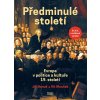 Předminulé století - Jiří Hanuš; Vít Hloušek