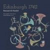 Barsanti & Handel - Edinburgh 1742 / Digipack [CD]