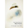 The Oxford Book of Short Poems