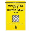 Miniatures in the Queen's Indian