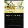 General Stand Watie's Confederate Indians (Frank Cunningham)(Brožovaná)