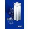 The Idea of Israel - Ilan Pappé, Verso Books
