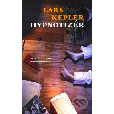 Hypnotizér - Lars Kepler