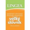 Veľký slovník španielsko-slovenský slovensko-španielsky