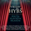 Hybš Václav: Pocta slavným hlasům - 2CD