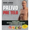 Palivo pre telo - Lauren Mark