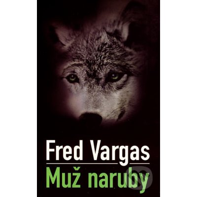 Kniha autor neuvedený - Muž naruby