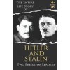 Adolf Hitler and Joseph Stalin: Two Predator Leaders During The World War II (The History Hour)(Brožovaná)