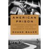 American Prison - autor neuvedený