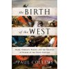 Birth of the West